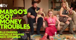 Apple TV『マーゴのマネートラブル』あらすじ・キャスト・見どころをレビュー！